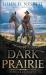 Dark Prairie : A Dunbar Western Mystery