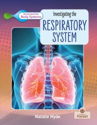 Investigating the Respiratory System