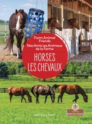 Horses (les Chevaux) Bilingual Eng/Fre