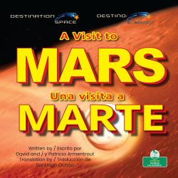 A Visit to Mars (una Visita a Marte) Bilingual Eng/Spa