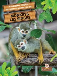 Les Singes (Monkeys) Bilingual Eng/Fre