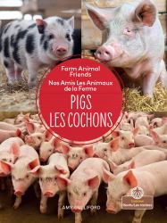 Les Cochons (Pigs) Bilingual Eng/Fre