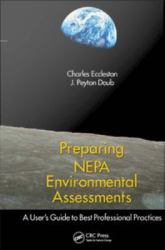 Preparing NEPA Environmental Assessments : A User's Guide to Best Professional Practices