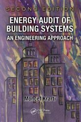 Energy Audit of Building Systems : An Engineering Approach, Second Edition