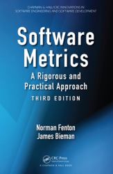 Software Metrics : A Rigorous and Practical Approach, Third Edition