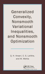 Generalized Convexity, Nonsmooth Variational Inequalities, and Nonsmooth Optimization