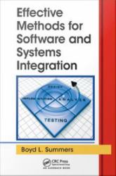 Effective Methods for Software and Systems Integration