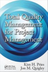 Total Quality Management for Project Management