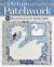 Picture Patchwork : 15 Charted Patterns for Novelty Quilts