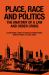 Place, Race and Politics : The Anatomy of a Law and Order Crisis