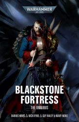 Blackstone Fortress: the Omnibus