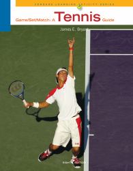 Game-Set-Match : A Tennis Guide