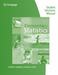 Student Solutions Manual for Johnson/Kuby's Elementary Statistics, 11th