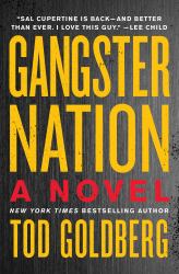 Gangster Nation : A Novel