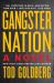 Gangster Nation : A Novel