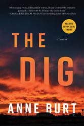 The Dig : A Novel