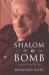 Shalom Bomb : Scenes from My Life