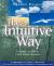 Intuitive Way : A Guide to Living from Inner Wisdom