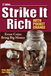 Strike It Rich With Pocket Change