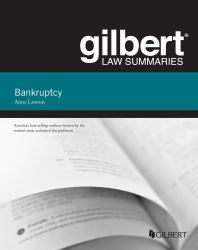 Gilbert Law Summary on Bankruptcy