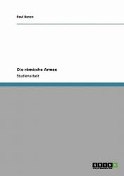 Die römische Armee