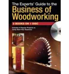 The Experts Guide to the Business of Woodworking