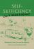 Self-Sufficiency on a Shoestring : Recipes for a New, Fun and Free Lifestyle