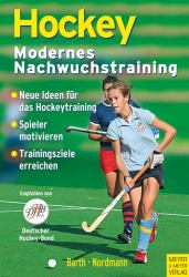 Hockey - Modernes Nachwuchstraining