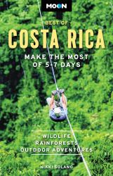 Moon Best of Costa Rica : Make the Most of 5-7 Days