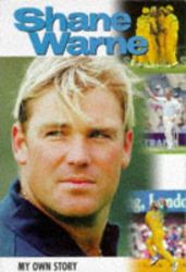 Shane Warne : My Own Story