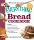 The Everything Bread Cookbook