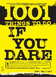 1.001 Things To Do If You Dare