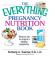 Everything Pregnancy Nutrition Book