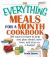 Everything Meals For A Month Cookbook