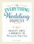 The Everything Wedding Organizer : Checklists, Charts, and Worksheets for Planning the Perfect Day!