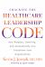 Cracking the Healthcare Leadership Code: How Purpose, Humility, and Accessibility Can Transform Your Organization