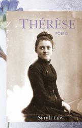 Thérèse : Poems