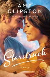 Starstruck : A Sweet Contemporary Romance