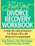 Fresh Start Divorce Recovery Workbook