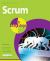 Scrum in Easy Steps : An Ideal Framework for Agile Projects