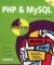 PHP and MySQl in Easy Steps 2nd Editionupdated to Cover Mysql 8. 0