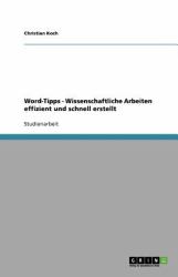 Word-Tipps - Wissenschaftliche Arbeiten Effizient und Schnell Erstellt