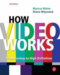 How Video Works : From Analog to High Definition