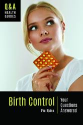 Birth Control : Your Questions Answered