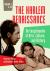 The Harlem Renaissance : An Encyclopedia of Arts, Culture, and History [2 Volumes]