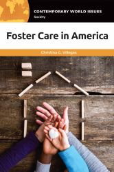 Foster Care in America : A Reference Handbook