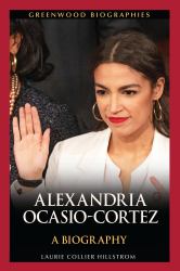 Alexandria Ocasio-Cortez : A Biography