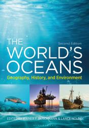 The World's Oceans : Geography, History, and Environment