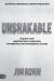 Unshakable : Building Your Indestructible Foundation for Personal and Professional Success