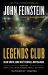 The Legends Club : Dean Smith, Mike Krzyzewski, Jim Valvano, and an Epic College Basketball Rivalry